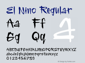 El Nino Regular Macromedia Fontographer 4.1.5 11/19/98 Font Sample