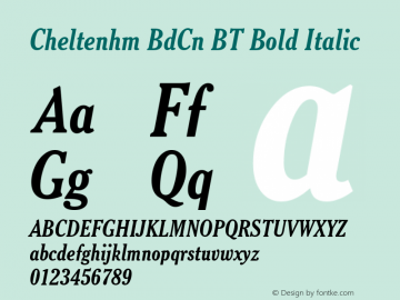 Cheltenhm BdCn BT Bold Italic mfgpctt-v4.4 Dec 7 1998 Font Sample