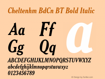 Cheltenhm BdCn BT Bold Italic mfgpctt-v4.4 Dec 7 1998 Font Sample