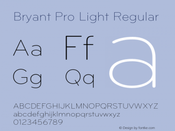 Bryant Pro Light Regular Version 2.001图片样张