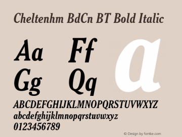 Cheltenhm BdCn BT Bold Italic Version 1.01 emb4-OT Font Sample