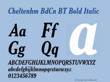 Cheltenhm BdCn BT Bold Italic mfgpctt-v1.52 Monday, January 25, 1993 2:48:26 pm (EST) Font Sample