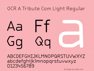 OCR A Tribute Com Light Regular Version 1.11 Font Sample