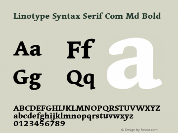 Linotype Syntax Serif Com Md Bold Version 1.01 Font Sample