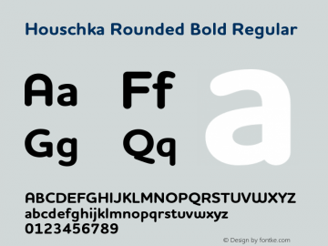 Houschka Rounded Bold Regular 001.000 Font Sample