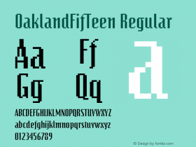 OaklandFifTeen Regular 001.001 Font Sample