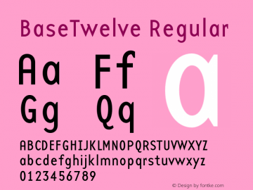BaseTwelve Regular 001.000 Font Sample