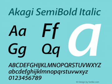 Akagi SemiBold Italic Version 1.000 2008 initial release Font Sample