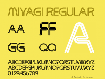Miyagi Regular Version 1.000 Font Sample