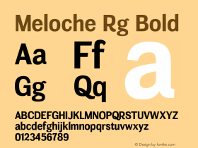 Meloche Rg Bold Version 001.000 Font Sample
