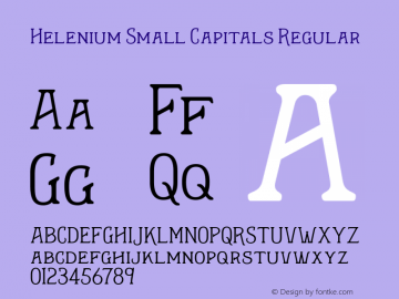 Helenium Small Capitals Regular Version 1.000 2008 initial release Font Sample