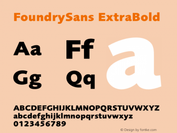 FoundrySans ExtraBold 001.000 Font Sample