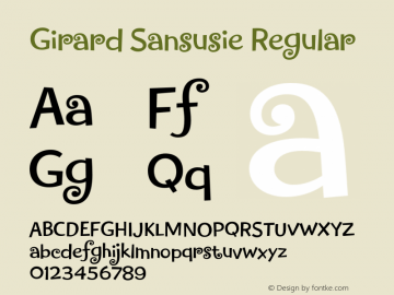 Girard Sansusie Regular Version 1.000;PS 001.000;hotconv 1.0.50;makeotf.lib2.0.16970 Font Sample