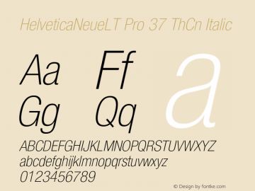 HelveticaNeueLT Pro 37 ThCn Italic Version 1.500;PS 001.005;hotconv 1.0.38 Font Sample