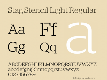 Stag Stencil Light Regular Version 1.000;PS 001.000;hotconv 1.0.56;makeotf.lib2.0.21325图片样张