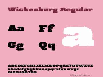 Wickenburg Regular Version 1.000 2008 initial release Font Sample