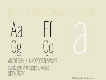 BentonSansExtraComp Thin Regular Version 1.0图片样张