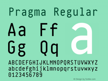 Pragma Regular 001.000 Font Sample