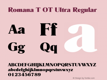 Romana T OT Ultra Regular OTF 1.001;PS 1.05;Core 1.0.29;makeotf.lib1.4.0图片样张