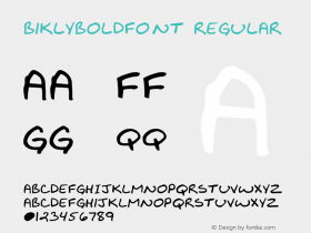 BiklyBoldFont Regular Converted from c:\true8\BIKLYBLD.TF1 by ALLTYPE图片样张