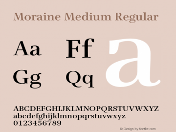 Moraine Medium Regular Version 1.000 Font Sample