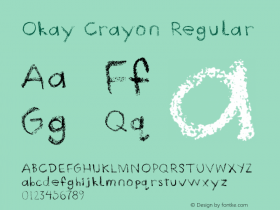 Okay Crayon Regular Version 1.000 Font Sample