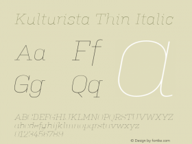 Kulturista Thin Italic Version 001.000 Font Sample
