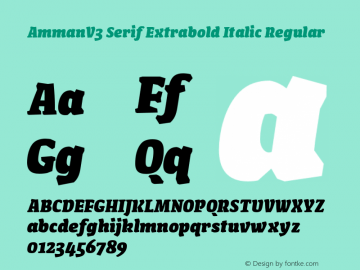 AmmanV3 Serif Extrabold Italic Regular Version 1.001图片样张