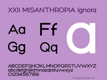 XXII MISANTHROPIA Ignora Version 1.0 PDF-x by [VBM] Font Sample