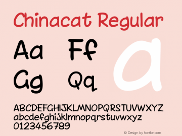 Chinacat Regular Macromedia Fontographer 4.1.5 16/11/99 Font Sample