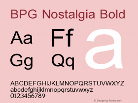 BPG Nostalgia Bold Version 1.005 2007 Font Sample