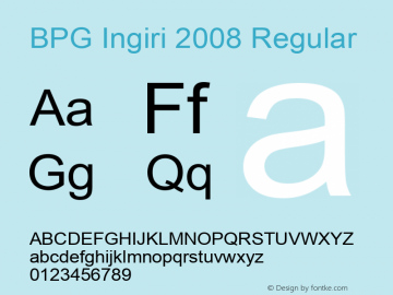 BPG Ingiri 2008 Regular Version 4.000 2008 initial release Font Sample