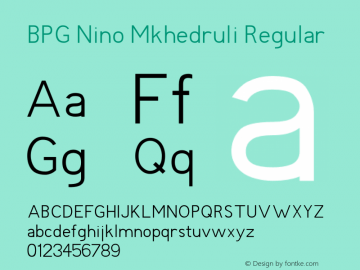 BPG Nino Mkhedruli Regular Version 2.100;PS 002.001;hotconv 1.0.38 Font Sample
