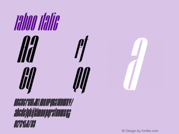 Taboo Italic Version 1.000 Font Sample