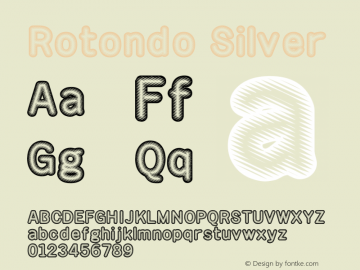 Rotondo Silver Macromedia Fontographer 4.1.3 5/14/97 Font Sample