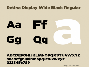 Retina Display Wide Black Regular Unknown Font Sample
