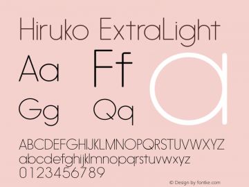 Hiruko ExtraLight Version 1.001 Font Sample