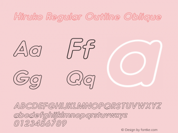 Hiruko Regular Outline Oblique Version 1.001图片样张