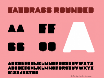 Fatbrass Rounded Version 001.001图片样张