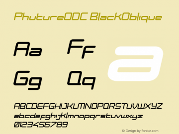 PhutureODC BlackOblique Version 001.000 Font Sample