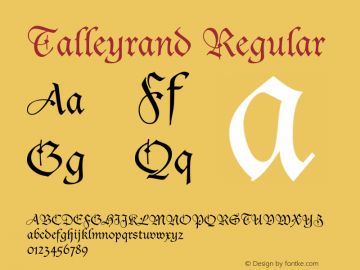 Talleyrand Regular 001.001 Font Sample