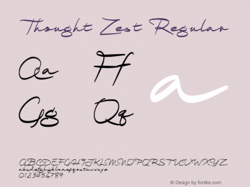 Thought Zest Regular Version 1.028F Font Sample