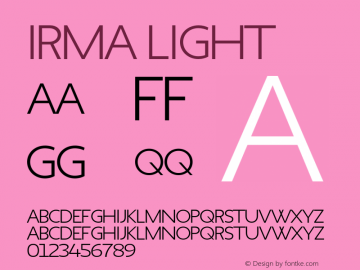 Irma Light Version 1.0; 2009 Font Sample