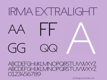 Irma ExtraLight Version 1.0; 2009 Font Sample