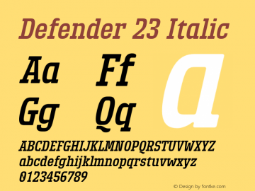 Defender 23 Italic Version 001.000 Font Sample