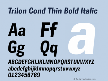 Trilon Cond Thin Bold Italic Version 1.003图片样张
