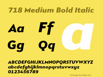 718 Medium Bold Italic Version 1.000 Font Sample