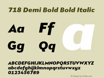 718 Demi Bold Bold Italic Version 1.000 Font Sample