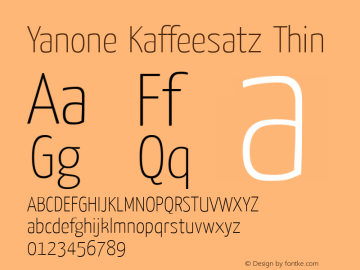 Yanone Kaffeesatz Thin OTF 1.101;PS 001.001;Core 1.0.34 Font Sample