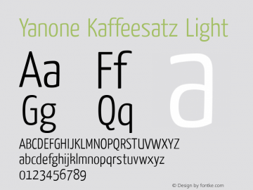 Yanone Kaffeesatz Light OTF 1.101;PS 001.001;Core 1.0.34 Font Sample